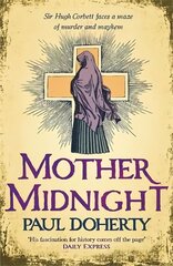 Mother Midnight (Hugh Corbett 22) цена и информация | Фантастика, фэнтези | kaup24.ee
