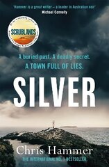Silver: Sunday Times Crime Book of the Month hind ja info | Fantaasia, müstika | kaup24.ee