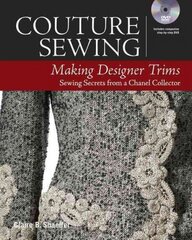 Couture Sewing: Making Designer Trims hind ja info | Tervislik eluviis ja toitumine | kaup24.ee
