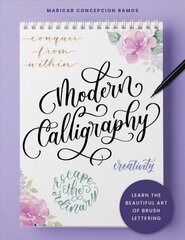 Modern Calligraphy: Learn the beautiful art of brush lettering hind ja info | Entsüklopeediad, teatmeteosed | kaup24.ee