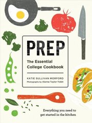 Prep: The Essential College Cookbook hind ja info | Retseptiraamatud | kaup24.ee