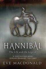 Hannibal: A Hellenistic Life hind ja info | Elulooraamatud, biograafiad, memuaarid | kaup24.ee