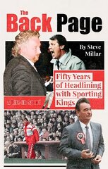 Back Page: Fifty Years Headlining with Sporting Kings цена и информация | Книги о питании и здоровом образе жизни | kaup24.ee