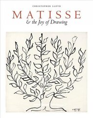 Matisse and the Joy of Drawing цена и информация | Книги об искусстве | kaup24.ee