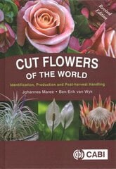 Cut Flowers of the World: Revised Edition hind ja info | Majandusalased raamatud | kaup24.ee