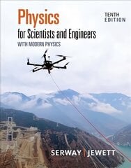 Füüsika kaasaegse füüsikaga teadlastele ja inseneridele 10. väljaanne hind ja info | Majandusalased raamatud | kaup24.ee