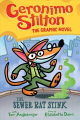 Geronimo Stilton: The Sewer Rat Stink (Graphic Novel #1) цена и информация | Книги для подростков и молодежи | kaup24.ee