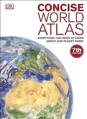 Concise World Atlas: Everything You Need to Know About Our Planet Today 7th edition цена и информация | Энциклопедии, справочники | kaup24.ee