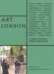 Art London: A Guide to Places, Events and Artists цена и информация | Путеводители, путешествия | kaup24.ee