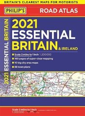 2021 Philip's Essential Road Atlas Britain and Ireland: (A4 Paperback) hind ja info | Reisiraamatud, reisijuhid | kaup24.ee