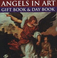 Angels in Art: Gift Book and Day Book hind ja info | Kunstiraamatud | kaup24.ee