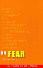 On Fear: Spiritual Perspectives цена и информация | Духовная литература | kaup24.ee