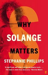 Why Solange Matters Main цена и информация | Книги об искусстве | kaup24.ee