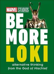 Marvel Studios Be More Loki: Alternative Thinking From the God of Mischief цена и информация | Книги об искусстве | kaup24.ee