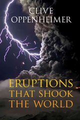 Eruptions that Shook the World цена и информация | Книги по экономике | kaup24.ee