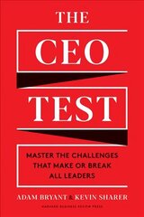 Tegevjuhi test: mõistke väljakutseid, mis muudavad või murravad kõik juhid hind ja info | Majandusalased raamatud | kaup24.ee