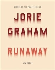 Runaway: New Poems цена и информация | Поэзия | kaup24.ee