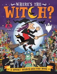 Where's the Witch?: A Spooky Search and Find Book hind ja info | Väikelaste raamatud | kaup24.ee