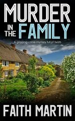 Murder In The Family: A Gripping Crime Mystery Full Of Twists New edition hind ja info | Fantaasia, müstika | kaup24.ee