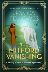 Mitford Vanishing: Jessica Mitford and the case of the disappearing sister hind ja info | Fantaasia, müstika | kaup24.ee