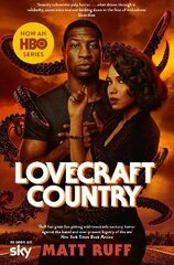 Lovecraft Country: TV Tie-In hind ja info | Fantaasia, müstika | kaup24.ee