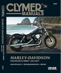 Clymer Harley-Davidson FXD/FLD Dyna Series: (2012 - 2017) цена и информация | Путеводители, путешествия | kaup24.ee