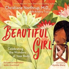 Beautiful Girl: Celebrating the Wonders of Your Body цена и информация | Книги для малышей | kaup24.ee