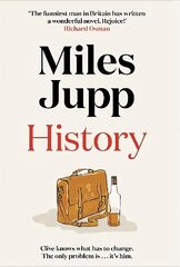 History: The hilarious, unmissable novel from the brilliant Miles Jupp hind ja info | Fantaasia, müstika | kaup24.ee