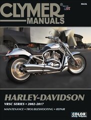Clymer Harley-Davidson VRSC Series (2002-2017) hind ja info | Reisiraamatud, reisijuhid | kaup24.ee