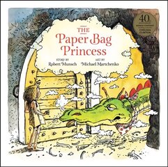 Paper Bag Princess 40th anniversary edition Special edition цена и информация | Книги для подростков и молодежи | kaup24.ee