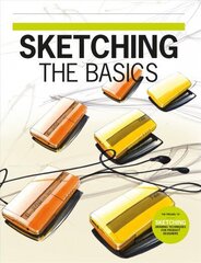 Sketching The Basics: The Basics цена и информация | Книги об искусстве | kaup24.ee