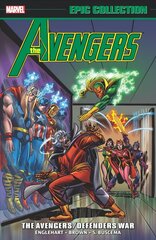 Avengers Epic Collection: The Avengers/defenders War hind ja info | Fantaasia, müstika | kaup24.ee