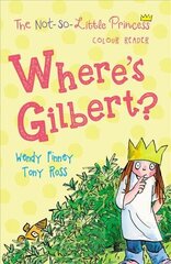 Where's Gilbert? цена и информация | Книги для подростков и молодежи | kaup24.ee