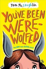 You've Been Werewolfed цена и информация | Книги для подростков и молодежи | kaup24.ee