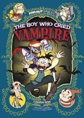 Boy Who Cried Vampire: A Graphic Novel цена и информация | Книги для подростков и молодежи | kaup24.ee
