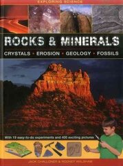 Exploring Science: Rocks & Minerals: Crystals * Erosion * Geology * Fossils цена и информация | Книги для подростков и молодежи | kaup24.ee