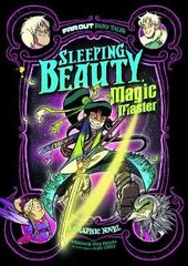 Sleeping Beauty, Magic Master: A Graphic Novel цена и информация | Книги для подростков и молодежи | kaup24.ee