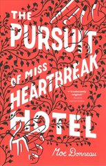 Pursuit of Miss Heartbreak Hotel цена и информация | Книги для подростков и молодежи | kaup24.ee