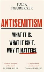 Antisemitism: mis see on. Mis see ei ole. Miks see on oluline hind ja info | Usukirjandus, religioossed raamatud | kaup24.ee