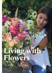 Living with Flowers: Blooms & Bouquets for the Home цена и информация | Книги о питании и здоровом образе жизни | kaup24.ee