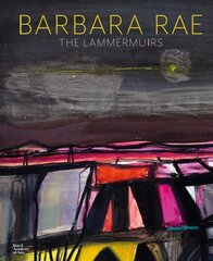 Barbara Rae: The Lammermuirs цена и информация | Книги об искусстве | kaup24.ee