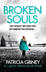 Broken Souls: An absolutely addictive mystery thriller with a brilliant twist hind ja info | Fantaasia, müstika | kaup24.ee