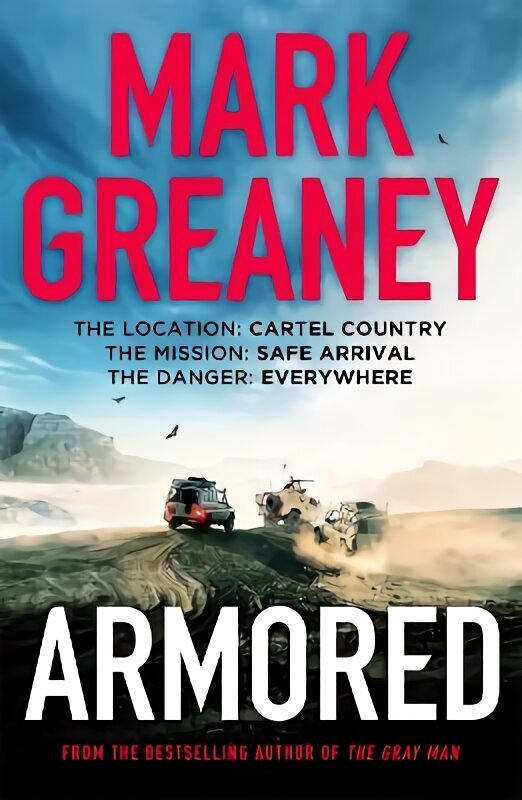 Armored: The thrilling new action series from the author of The Gray Man цена и информация | Fantaasia, müstika | kaup24.ee