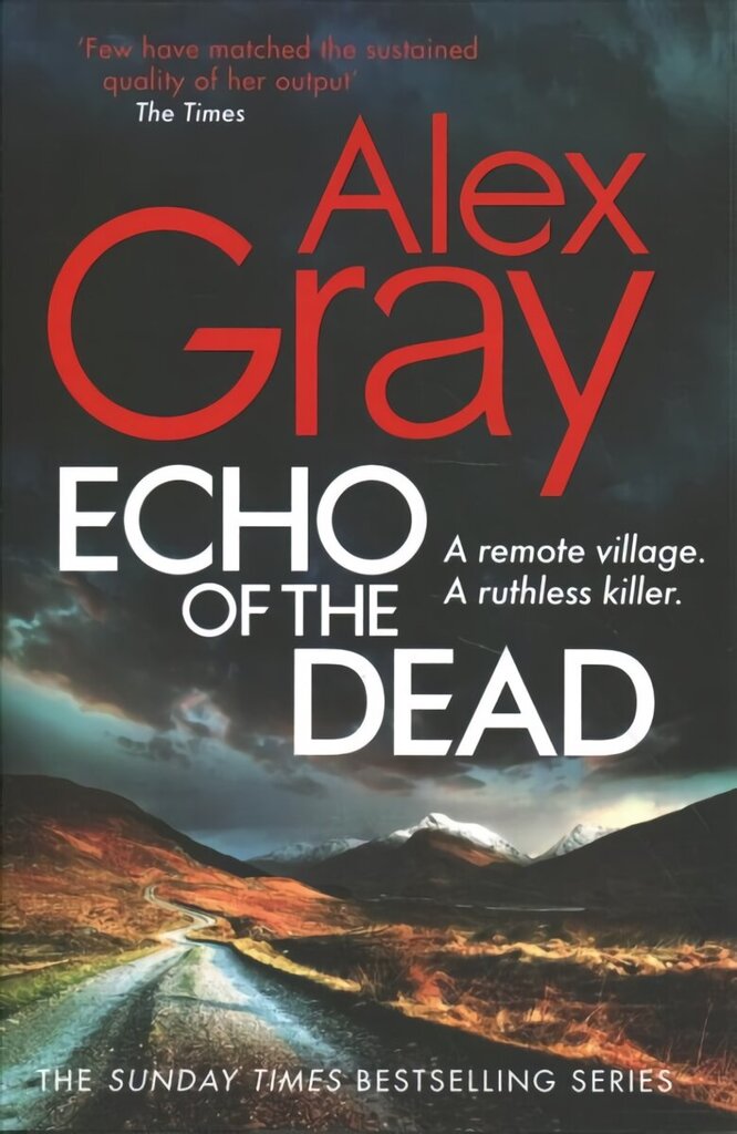 Echo of the Dead: The gripping 19th installment of the Sunday Times bestselling DSI Lorimer series цена и информация | Fantaasia, müstika | kaup24.ee