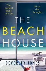 Beach House: The must-read thriller of summer 2022 hind ja info | Fantaasia, müstika | kaup24.ee