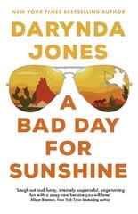 Bad Day for Sunshine: 'A great day for the rest of us' Lee Child цена и информация | Фантастика, фэнтези | kaup24.ee