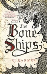 Bone Ships: Winner of the Holdstock Award for Best Fantasy Novel цена и информация | Фантастика, фэнтези | kaup24.ee