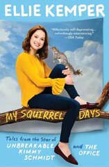 My Squirrel Days цена и информация | Фантастика, фэнтези | kaup24.ee