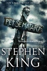 Pet Sematary: Film tie-in edition of Stephen King's Pet Sematary hind ja info | Fantaasia, müstika | kaup24.ee