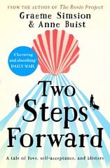Two Steps Forward: from the author of The Rosie Project hind ja info | Fantaasia, müstika | kaup24.ee